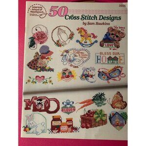 American School of Needlework 50 Cross Stitch Designs by Sam Hawkins Book